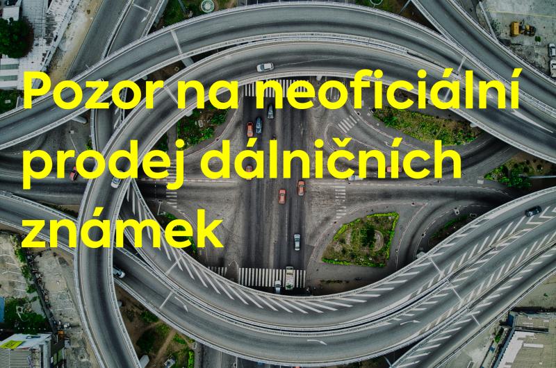 Dálniční známky bez rizika: Proč se vyvarovat neoficiálnímu nákupu?