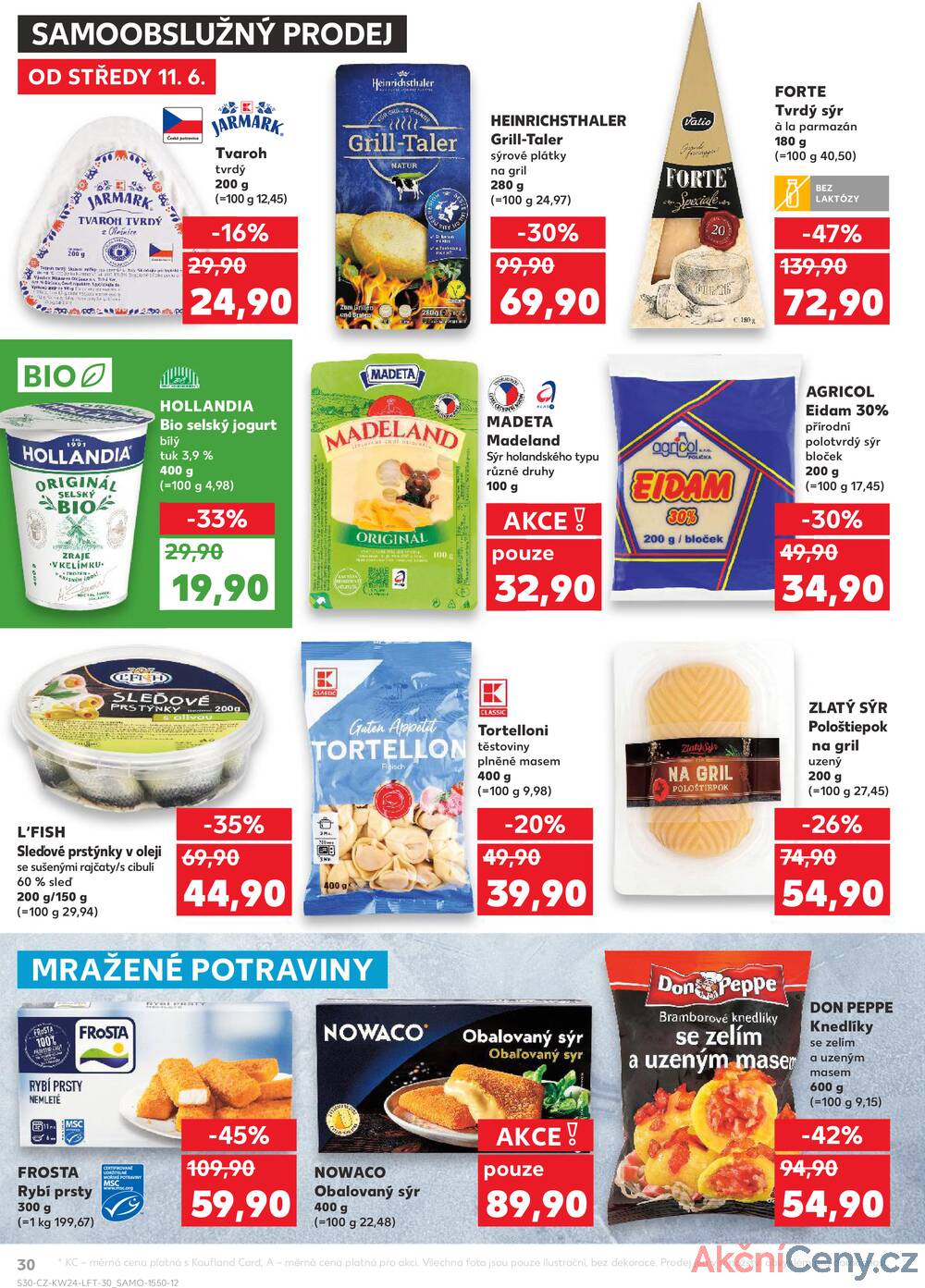 Leták Kaufland - Kaufland 11.6. - 17.6. - Kaufland - Lovosice (Siřejovická) - strana 30