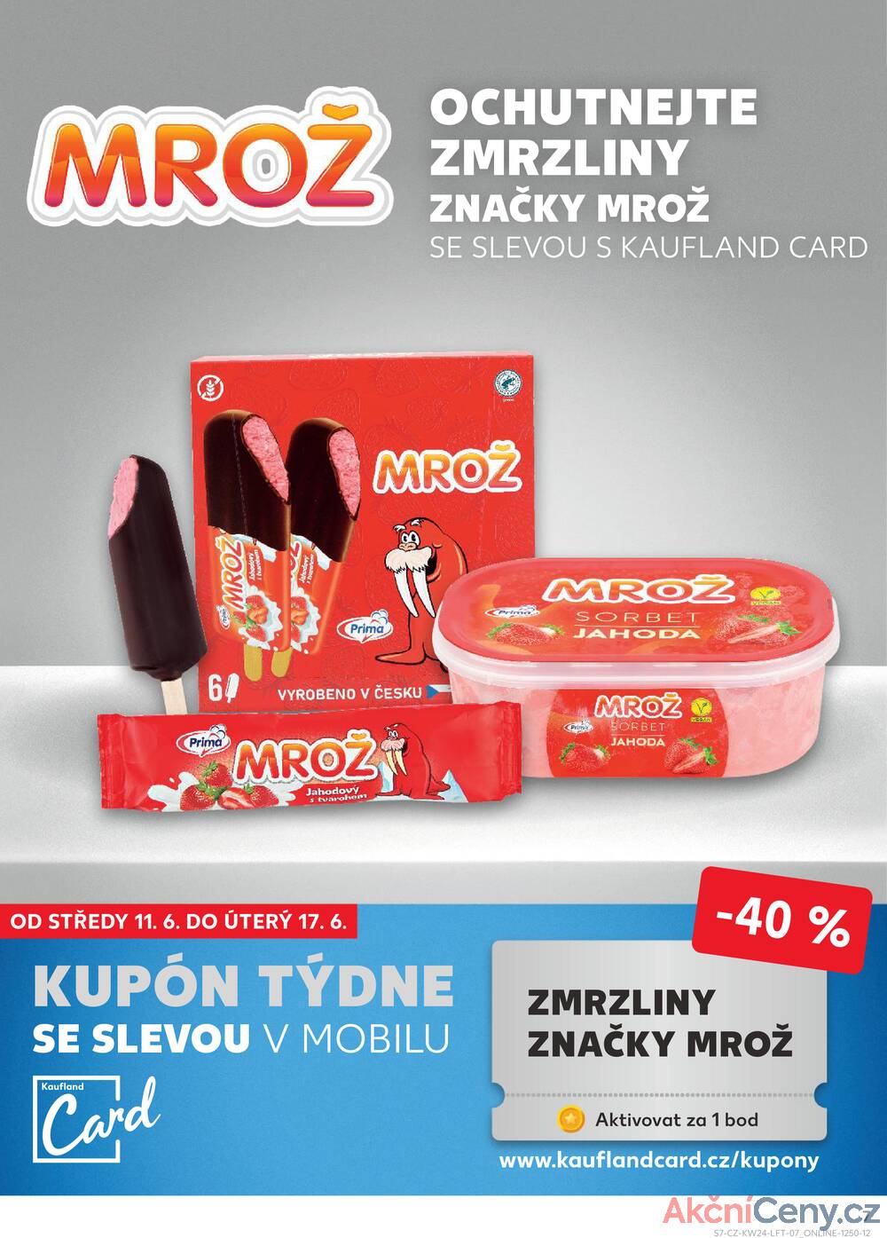 Leták Kaufland - Kaufland 11.6. - 17.6. - Kaufland - Praha 6 (Vypich) - strana 7
