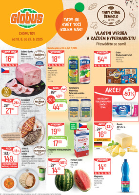 Akční leták Globus 18.6. - 24.6.2025 - Globus Chomutov