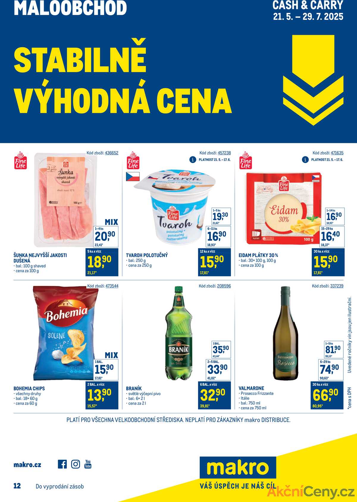 Makro Stabilně výhodná cena - maloobchod do 29.7. strana 1
