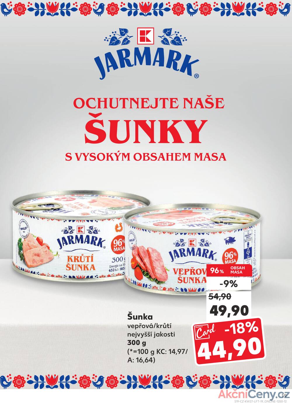 Leták Kaufland - Kaufland 2.7. - 8.7. - Kaufland - Praha 6 (Podbaba) - strana 19