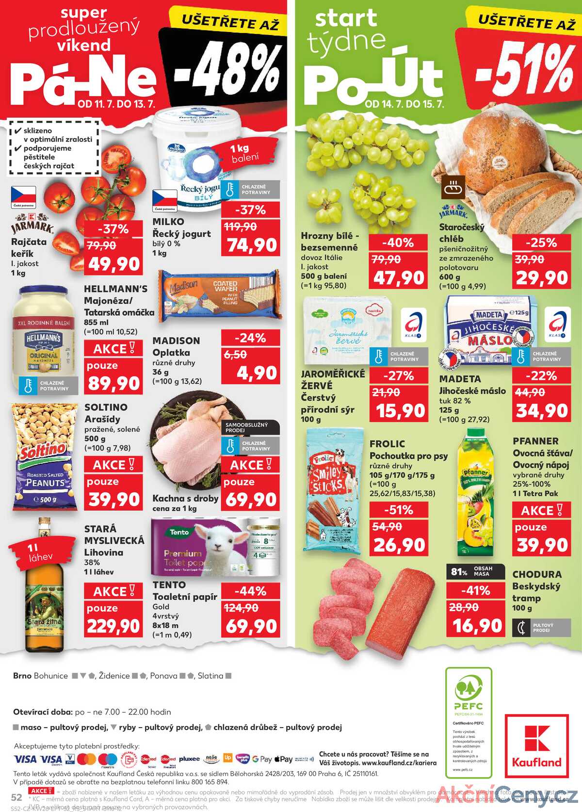 Kaufland 9.7. - 15.7. - Kaufland - Brno - Bohunice strana 52