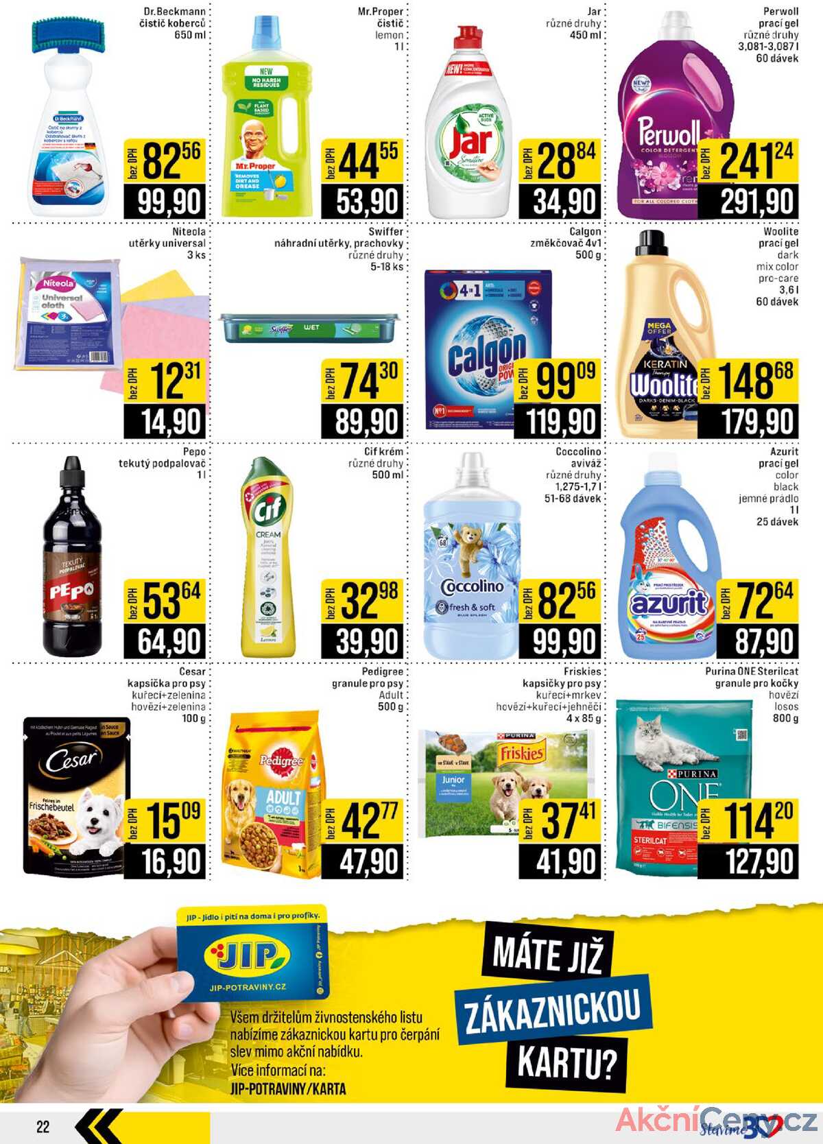 JIP Cash & Carry Brno, Praha, Ostrava od 9.7. do 15.7.2025 strana 22