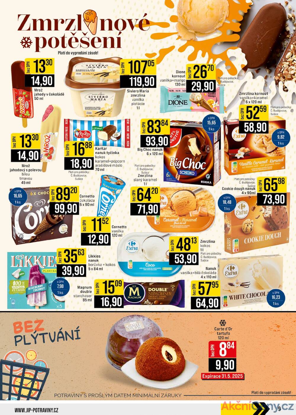 Leták JIP - JIP Cash & Carry České Budějovice, Most, Náchod, Polička, Sušice a Svoboda nad Úpou od 9.7. do 15.7.2025 - strana 9 Leták JIP - JIP Cash & Carry České Budějovice, Most, Náchod, Polička, Sušice a Svoboda nad Úpou od 9.7. do 15.7.2025 - strana 9