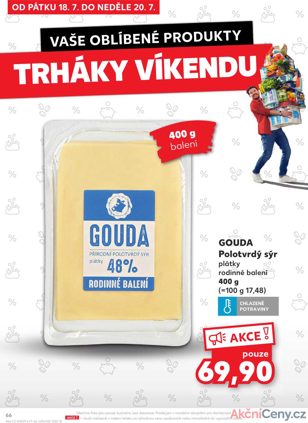 Kaufland 16.7. - 22.7. - Kaufland - Třebíč Horka-Domky strana 66
