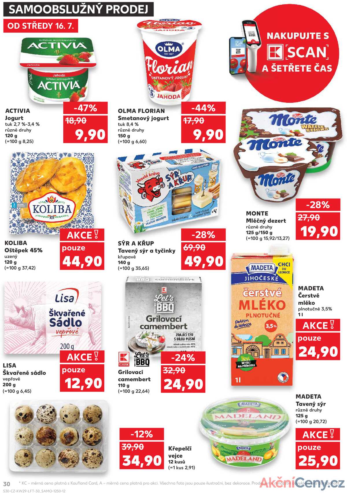 Kaufland 16.7. - 22.7. - Kaufland - Pardubice (S. K. Neumanna) strana 30