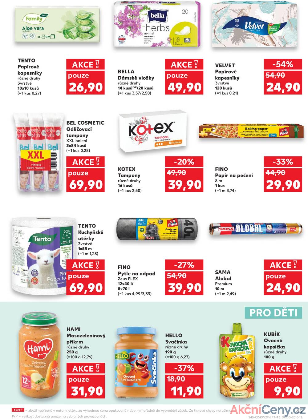 Leták Kaufland - Kaufland 16.7. - 22.7. - Kaufland - Brno - Slatina - strana 45