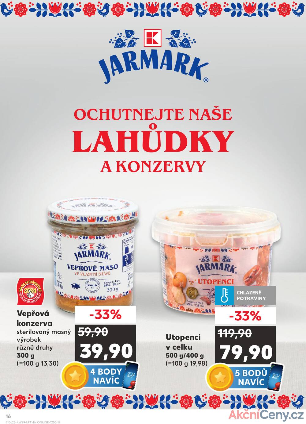 Leták Kaufland - Kaufland 16.7. - 22.7. - Kaufland Moravská Třebová - strana 16