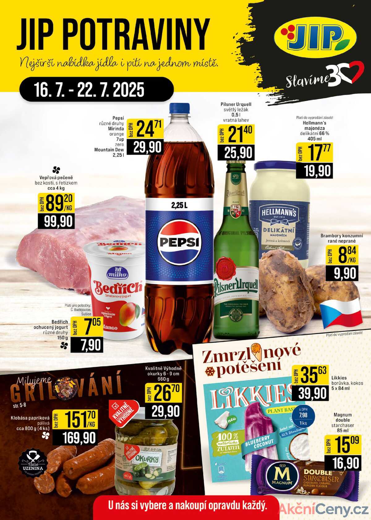JIP Cash & Carry České Budějovice, Most, Náchod, Polička, Sušice a Svoboda nad Úpou od 16.7. do 22.7.2025 strana 1