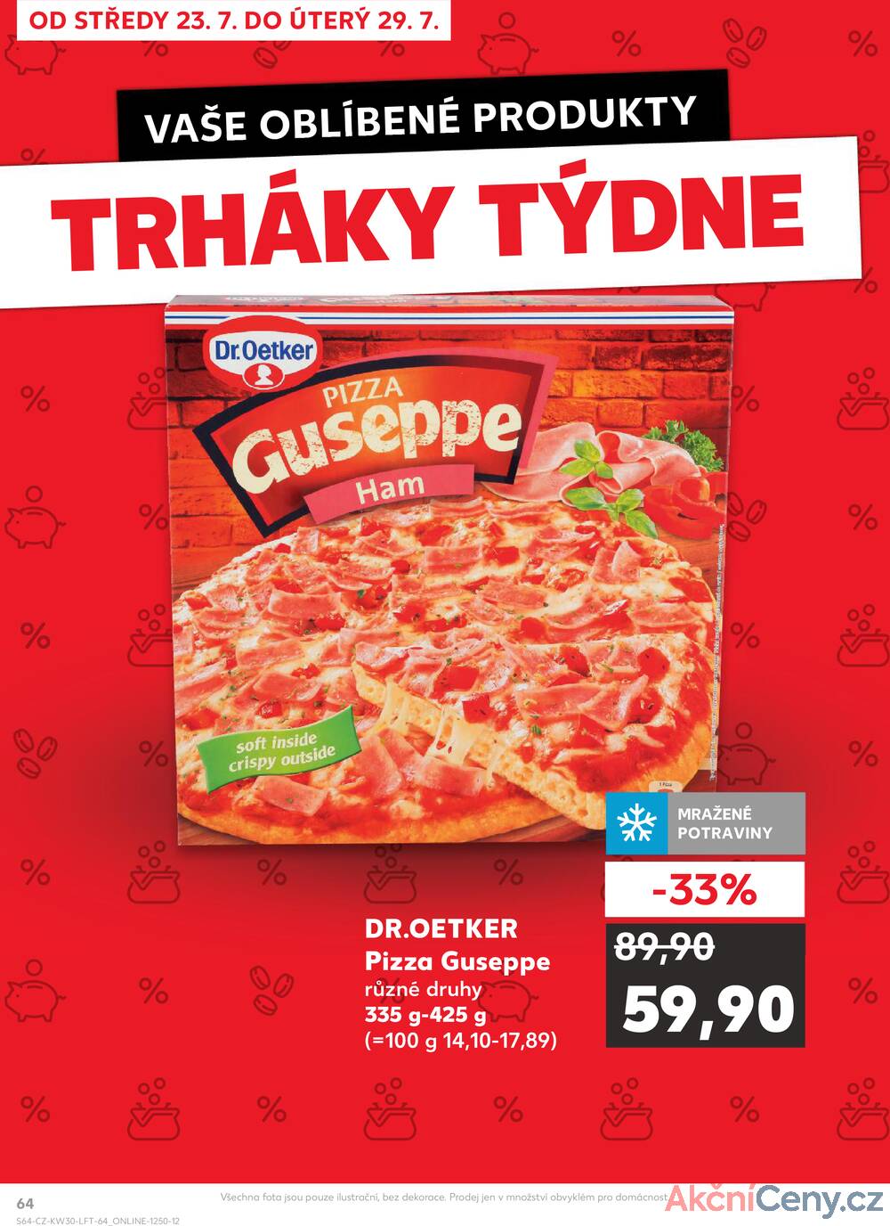 Leták Kaufland - Kaufland 23.7. - 29.7. - Kaufland - Hradec Králové - strana 64