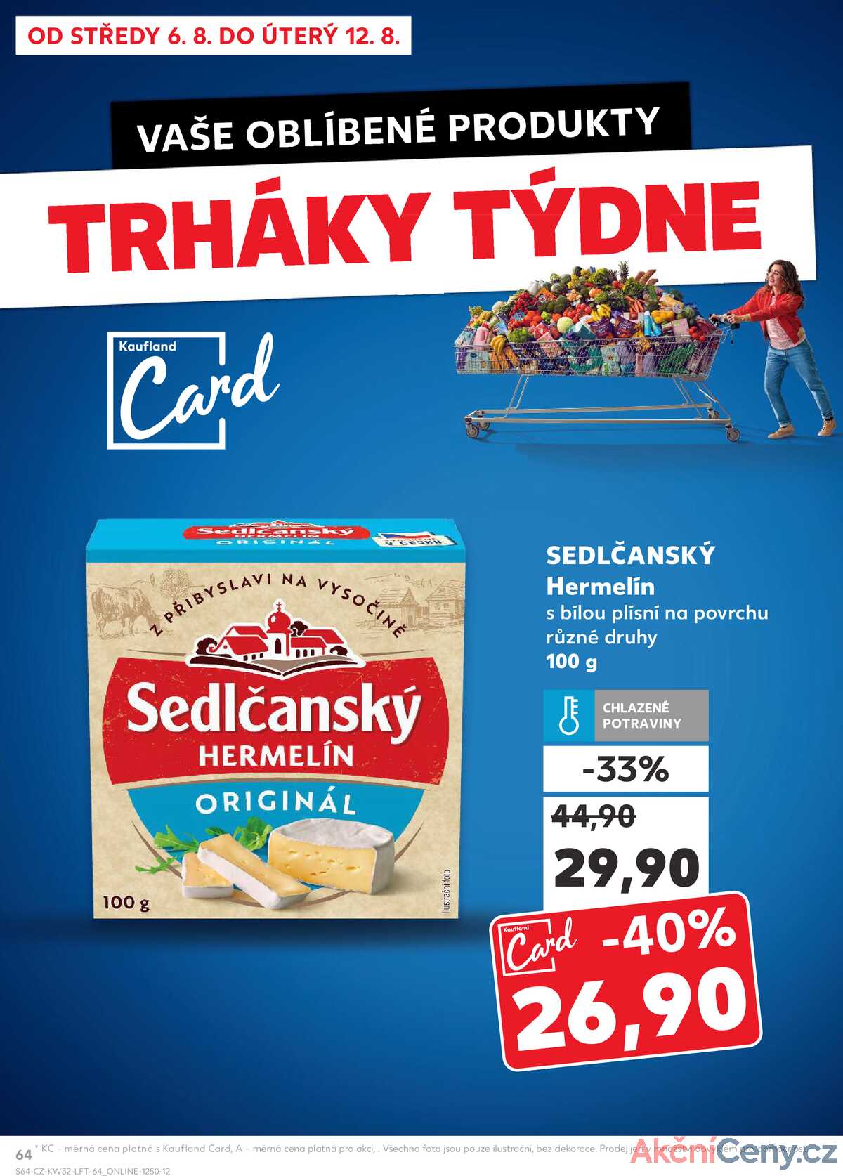 Kaufland 6.8. - 12.8. - Kaufland - Ostrov - Jáchymovská strana 64