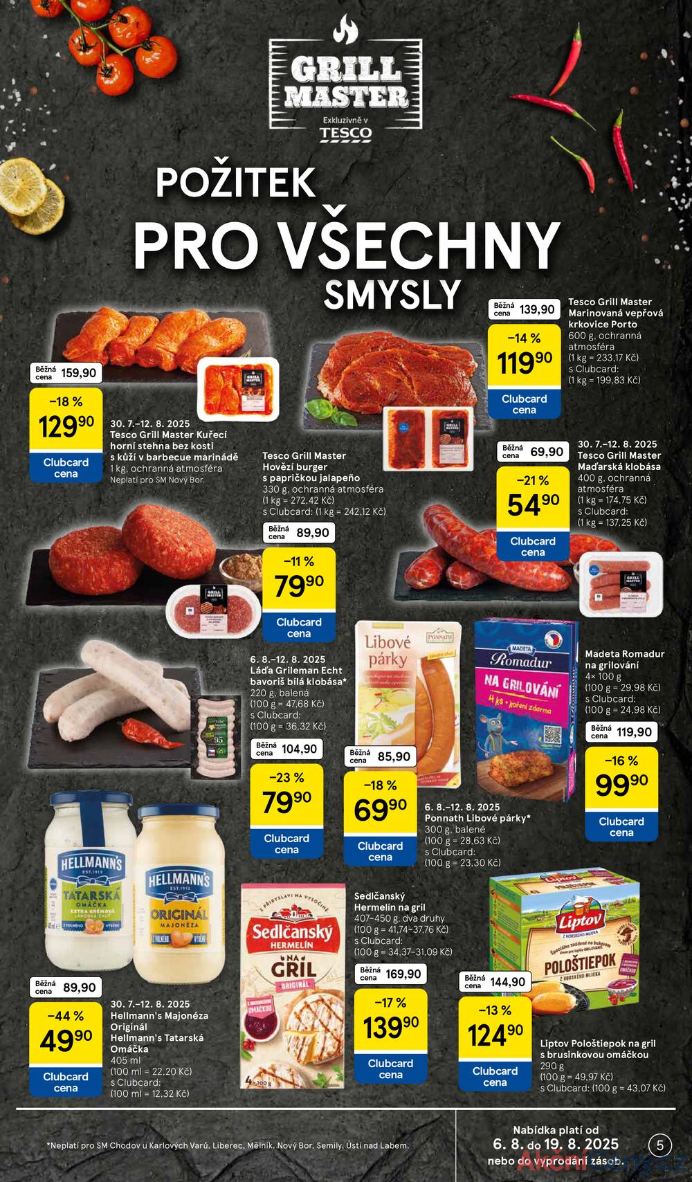 Leták Tesco - Tesco supermarkety od 6.8. do 12.8.2025 - strana 5 Leták Tesco - Tesco supermarkety od 6.8. do 12.8.2025 - strana 5