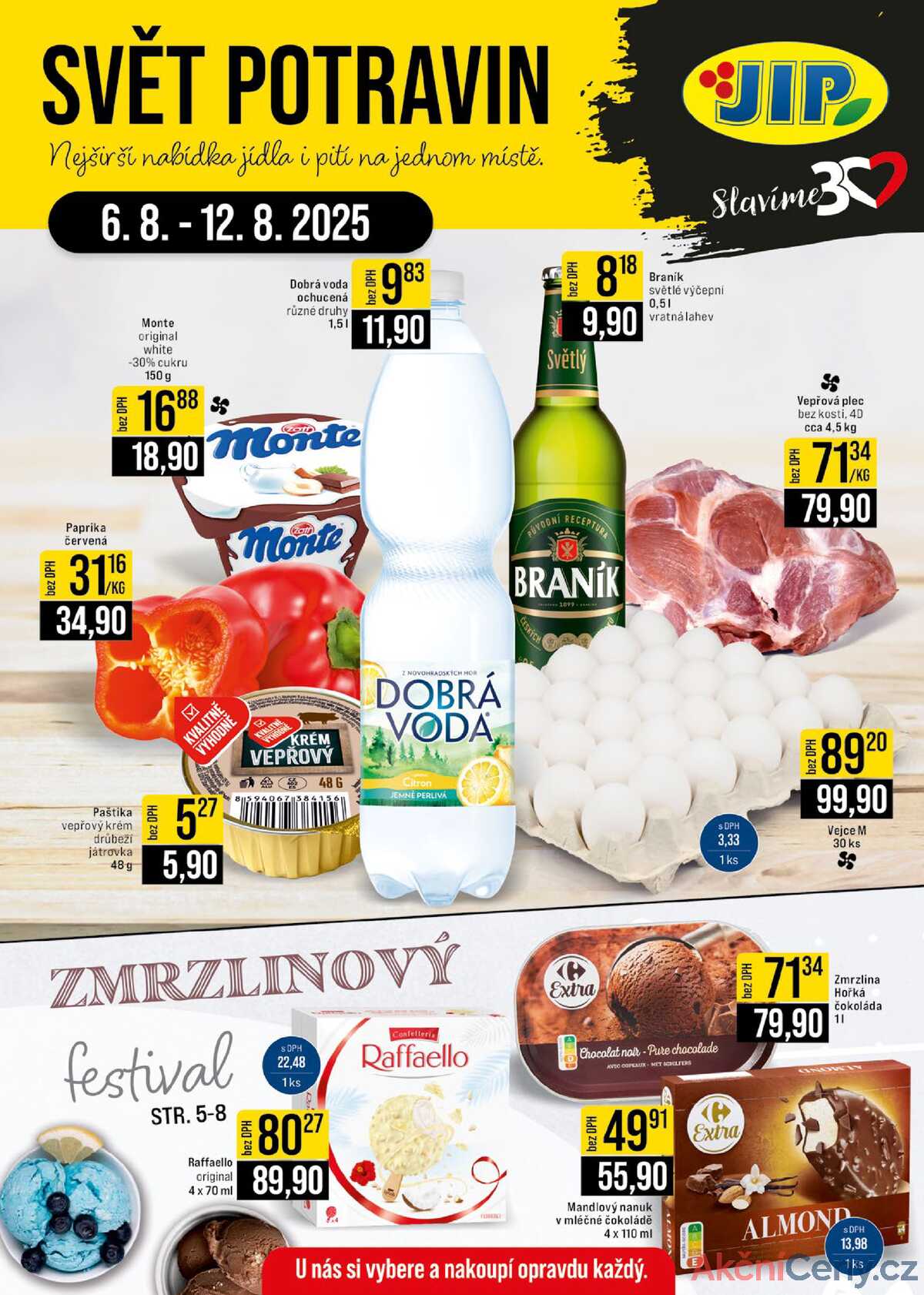 JIP Cash & Carry Brno, Praha, Ostrava od 6.8. do 12.8.2025 strana 1