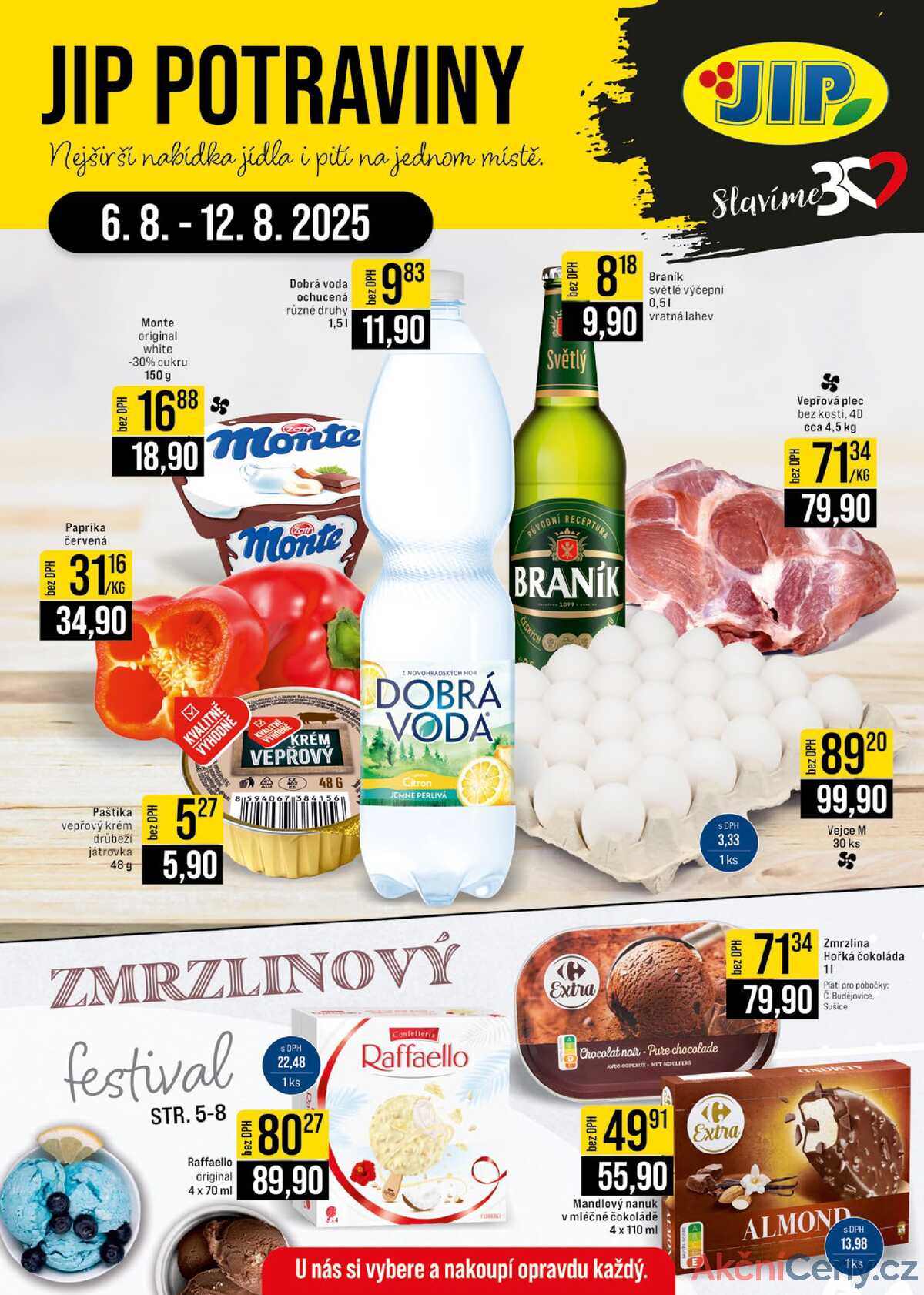 JIP Cash & Carry České Budějovice, Most, Náchod, Polička, Sušice a Svoboda nad Úpou od 6.8. do 12.8.2025 strana 1