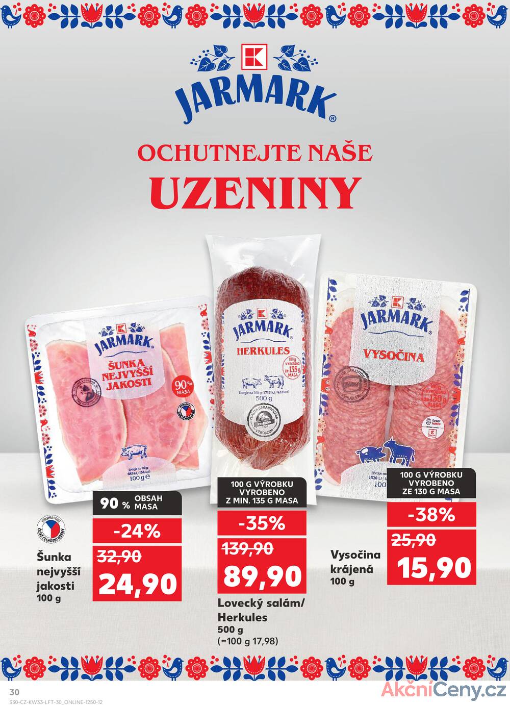 Leták Kaufland - Kaufland 13.8. - 19.8. - Kaufland - Hodonín (Konečná) - strana 30