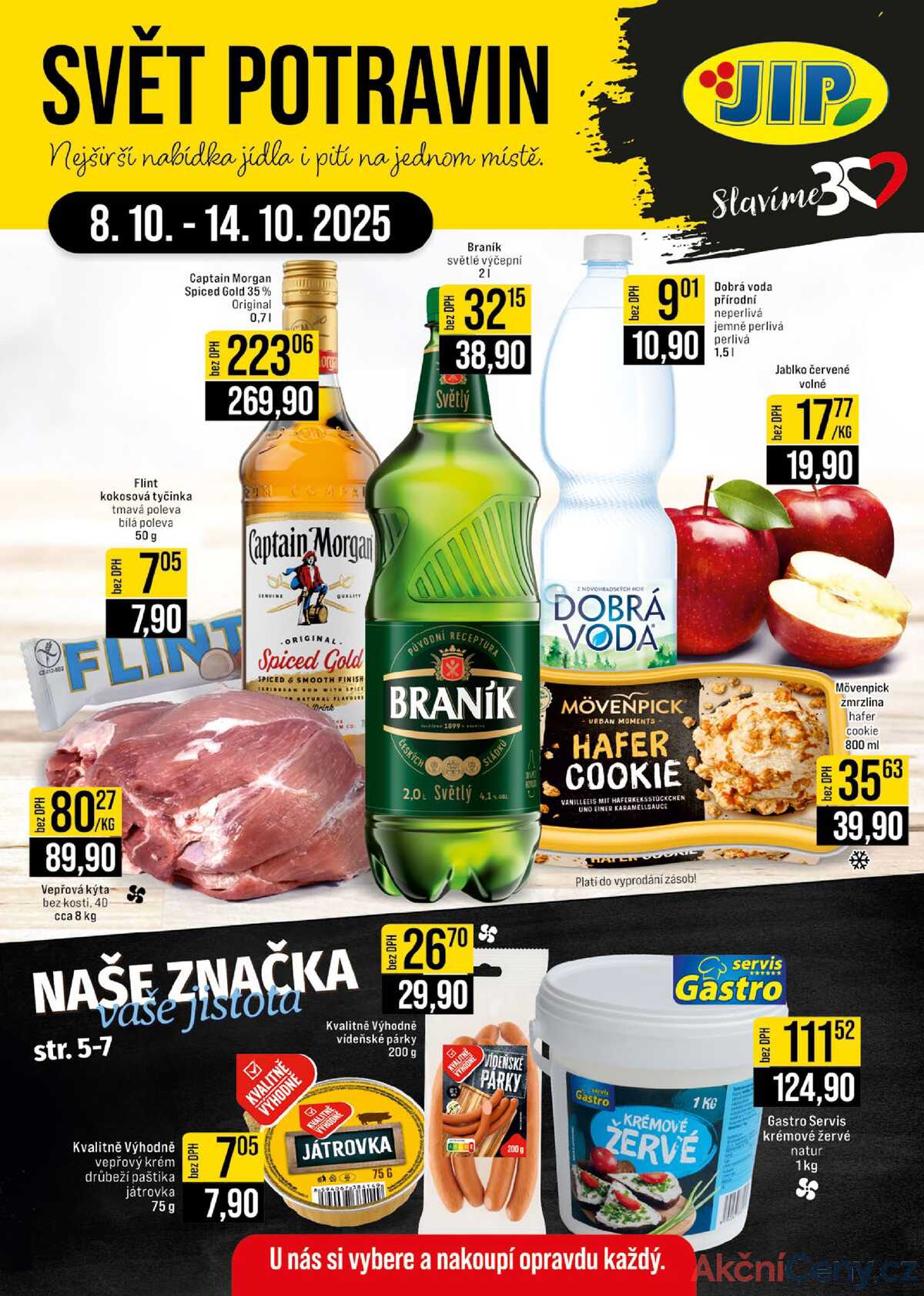 JIP Cash & Carry Brno, Praha, Ostrava, Jilemnice, Pardubice, Ostrava, Karlovy Vary, Olomouc a Zlín od 8.10. do 14.10.2025 strana 1