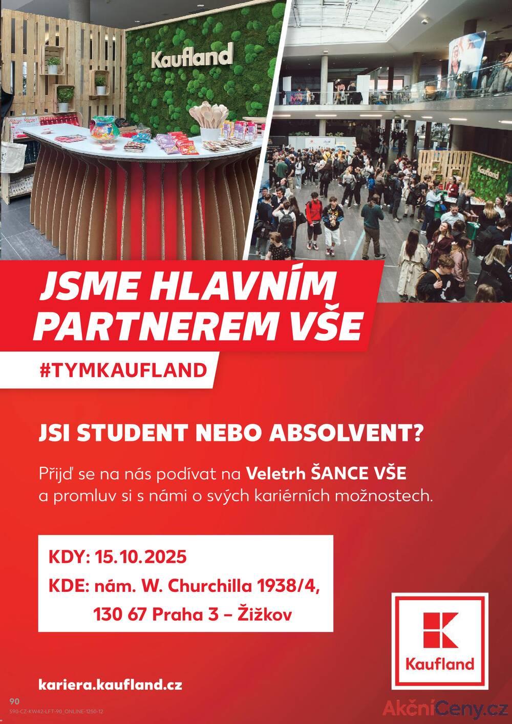 Leták Kaufland - Kaufland 15.10. - 21.10. - Kaufland - Liberec (Dr. M. Horákové) - strana 90 Leták Kaufland - Kaufland 15.10. - 21.10. - Kaufland - Liberec (Dr. M. Horákové) - strana 90