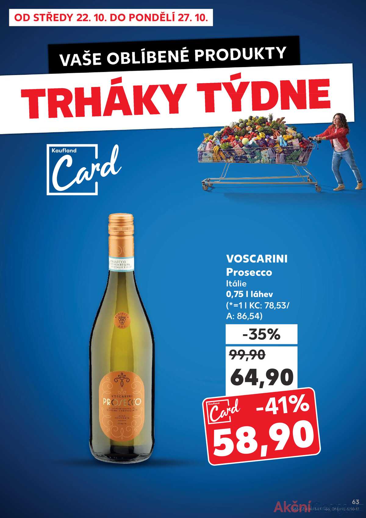 Kaufland 22.10. - 27.10. - Kaufland - České Budějovice strana 63
