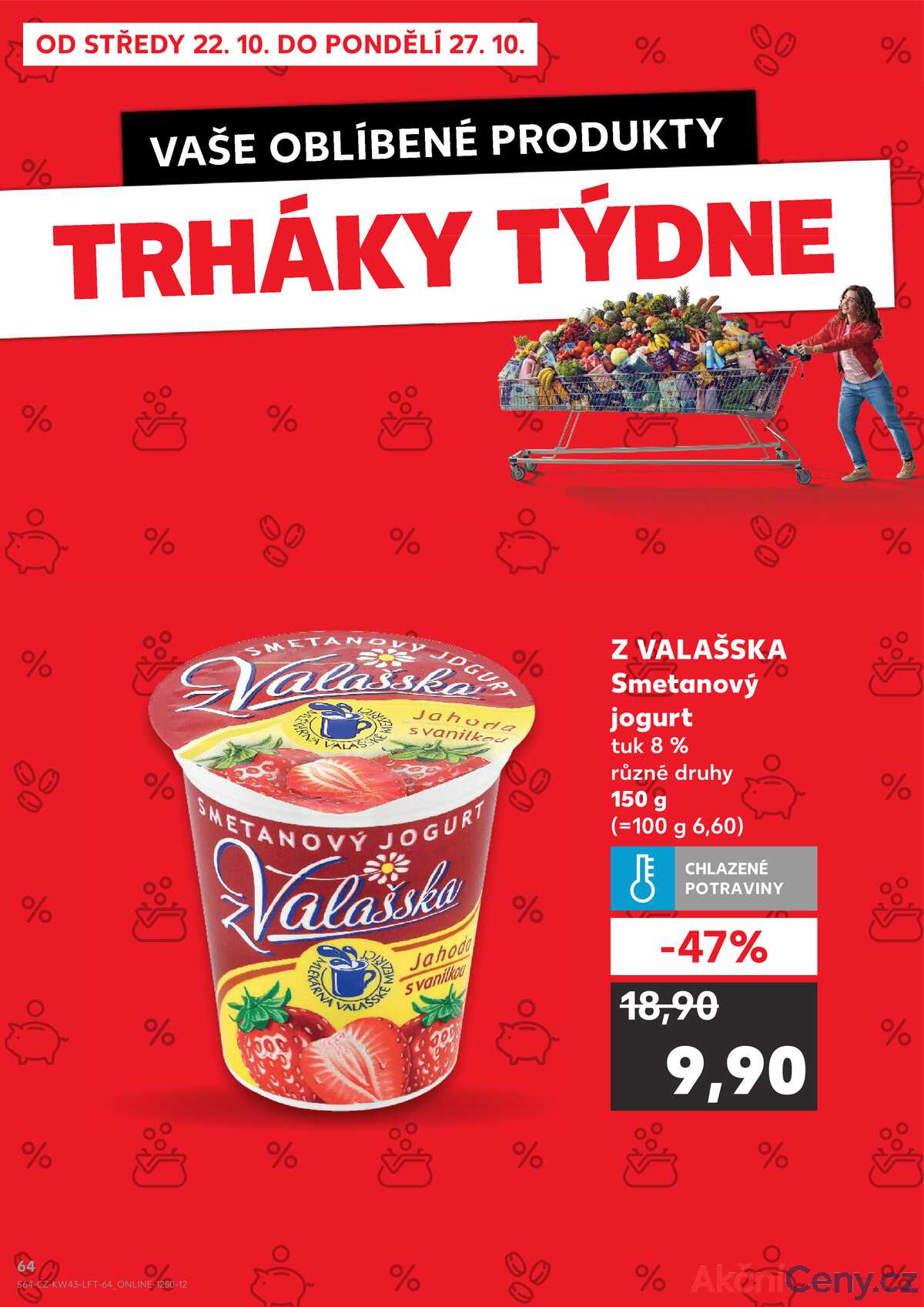 Kaufland 22.10. - 27.10. - Kaufland - České Budějovice strana 64