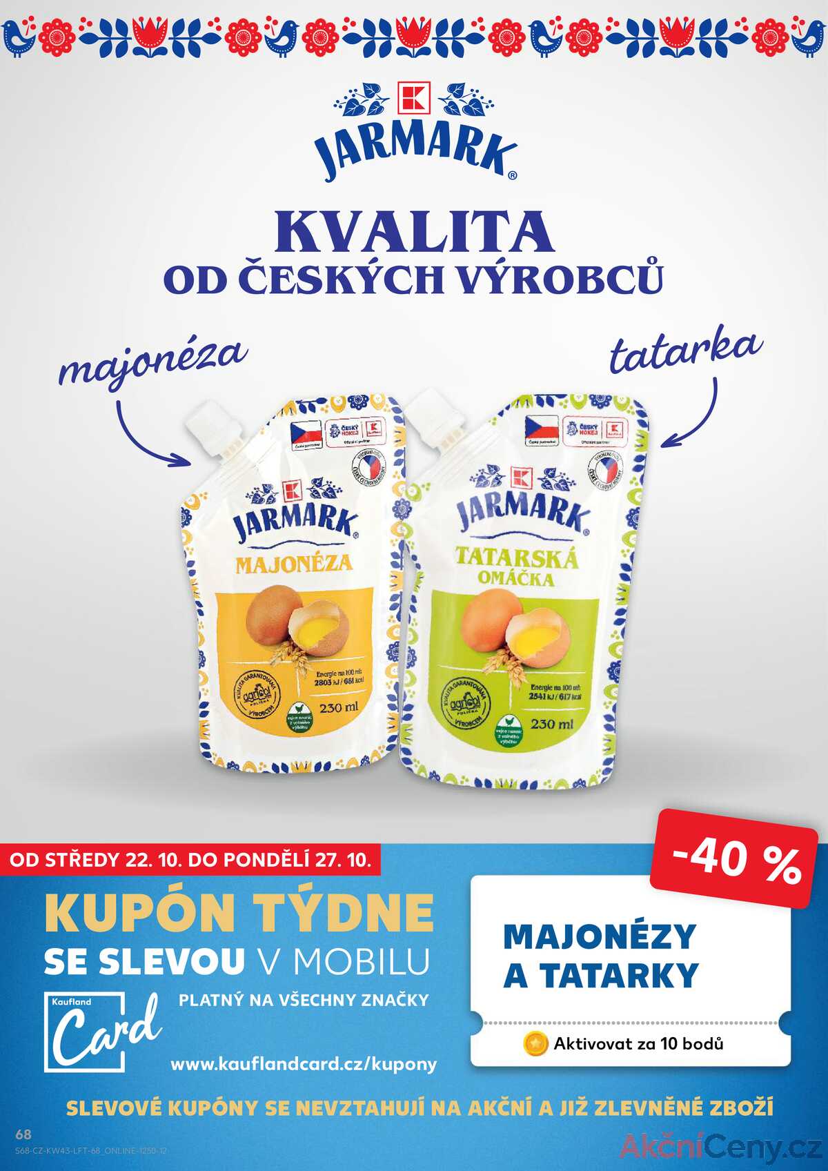 Kaufland 22.10. - 27.10. - Kaufland - České Budějovice strana 68