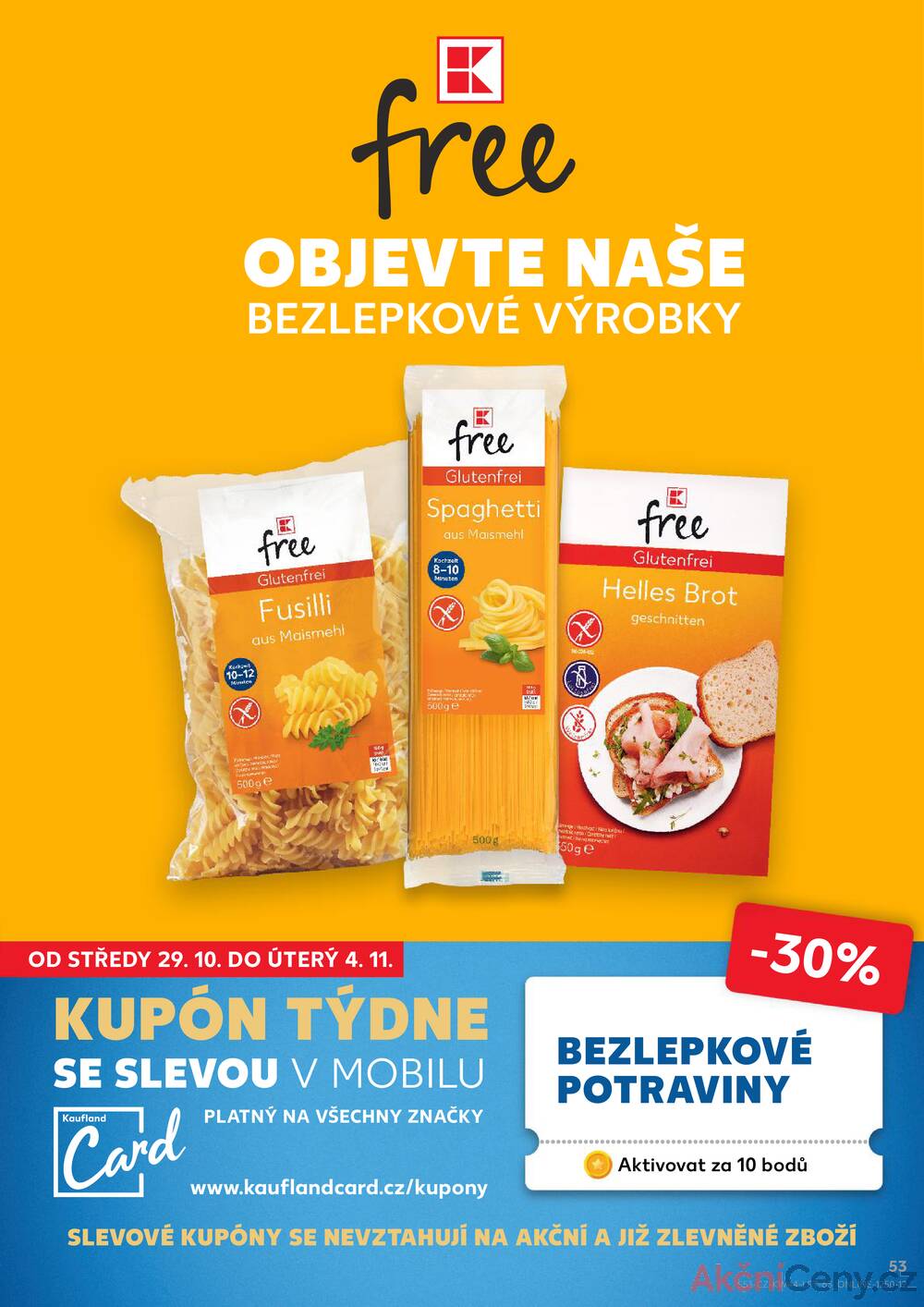 Leták Kaufland - Kaufland 28.10. - 4.11. - Kaufland - Havlíčkův Brod - strana 53 Leták Kaufland - Kaufland 28.10. - 4.11. - Kaufland - Havlíčkův Brod - strana 53