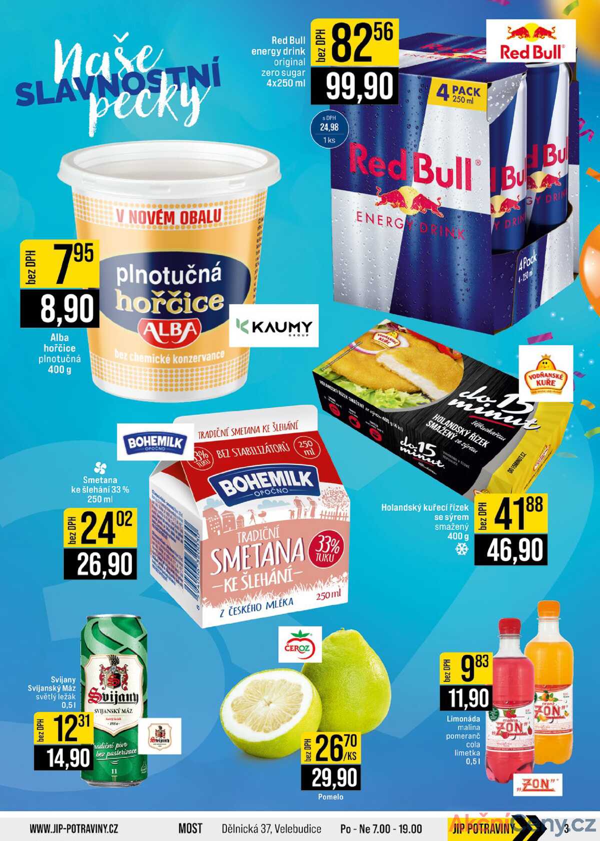 JIP Cash & Carry Jilemnice, Pardubice, Ostrava, Karlovy Vary, Olomouc a Zlín 29.10. - 4.11. strana 3