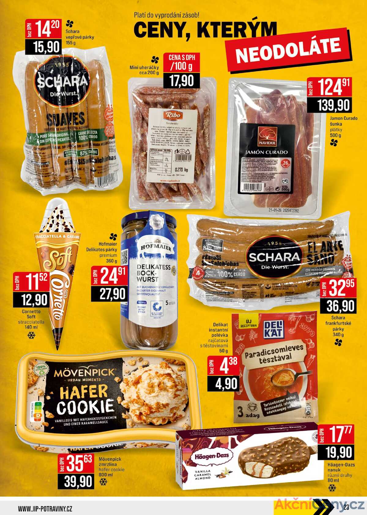 JIP Cash & Carry Jilemnice, Pardubice, Ostrava, Karlovy Vary, Olomouc a Zlín 29.10. - 4.11. strana 23