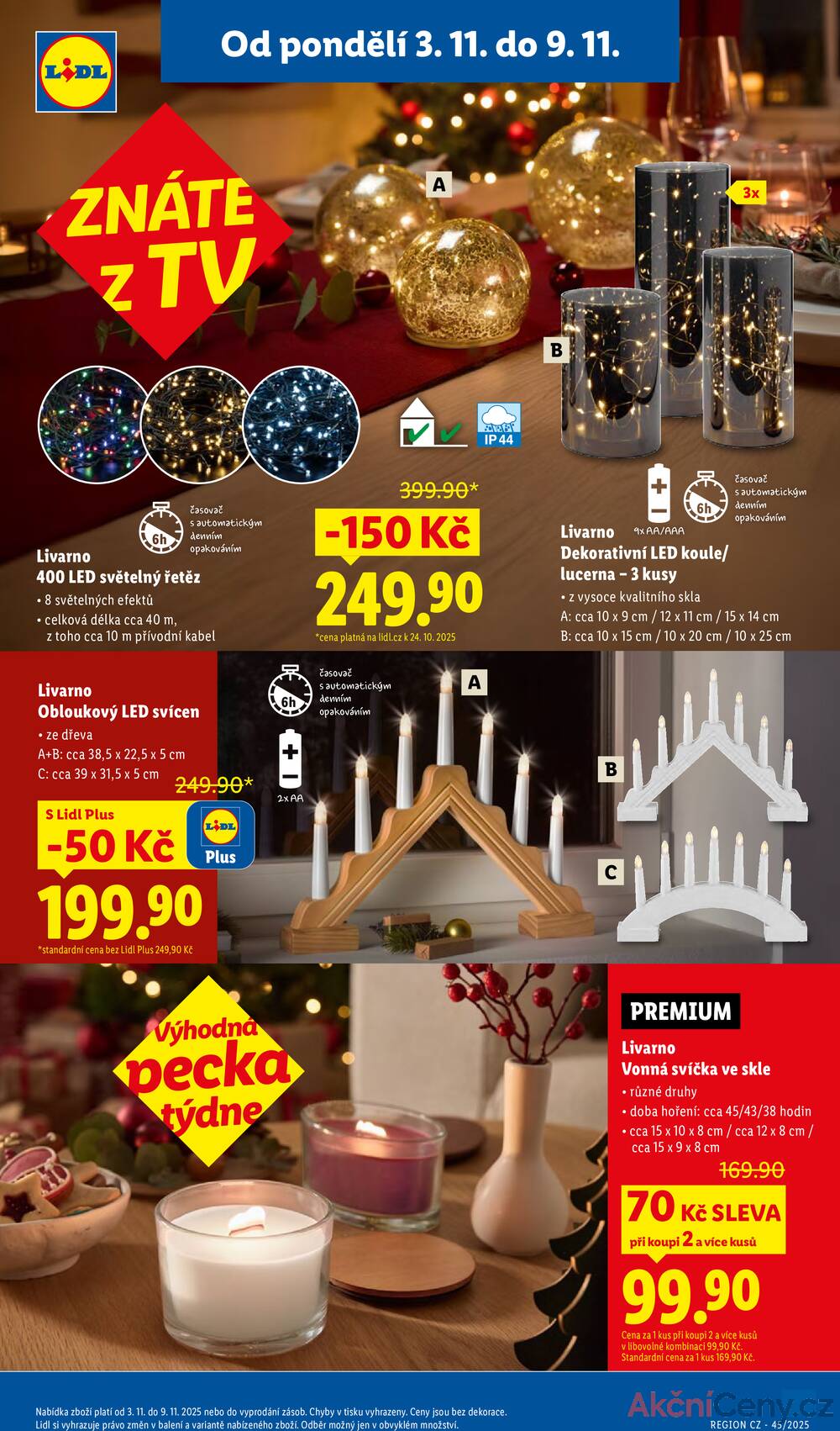 Leták Lidl
platný do 9.11.2025 - strana 7