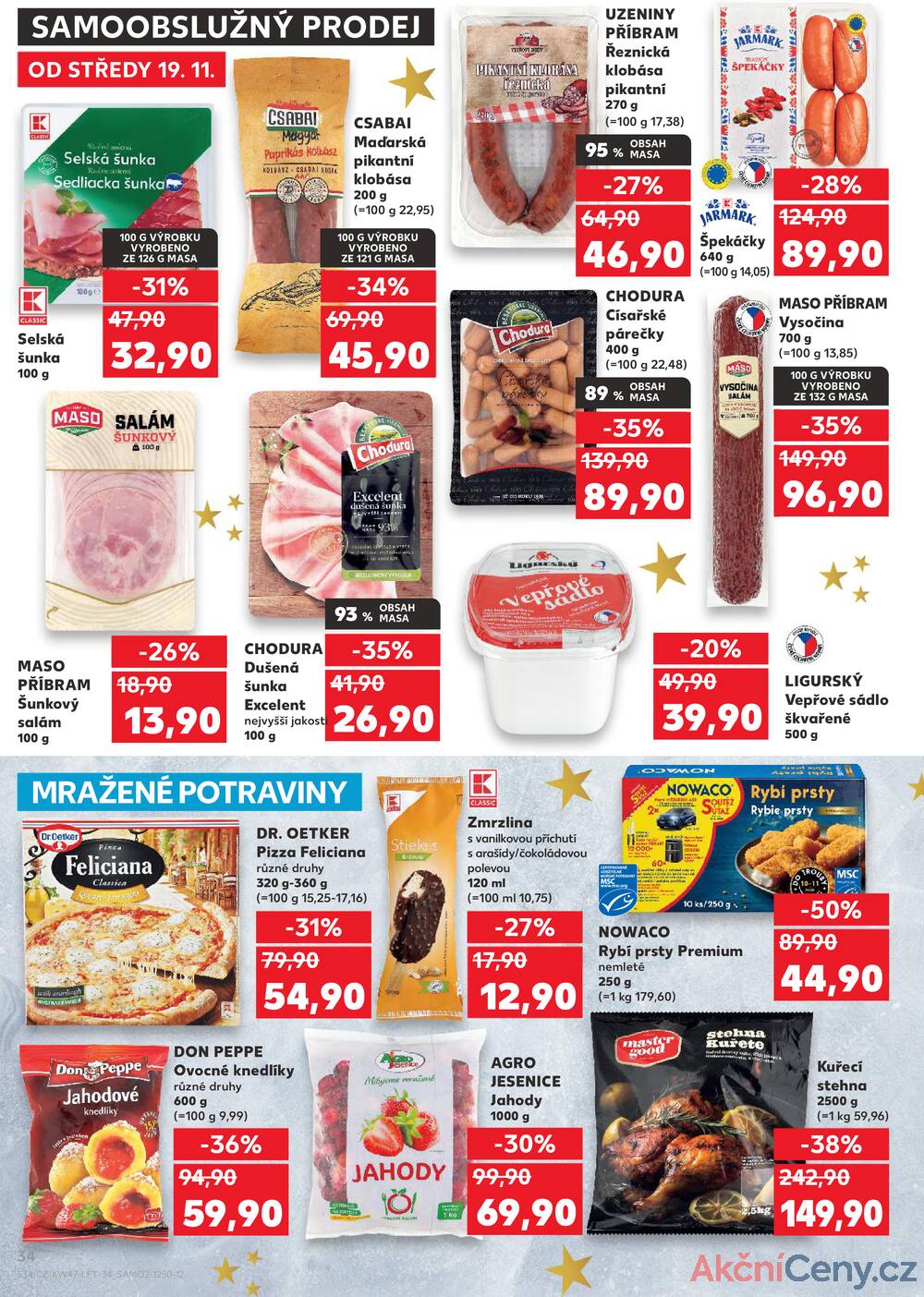 Leták Kaufland - Kaufland 19.11. - 25.11. - Kaufland - Praha 3 (Jarov) - strana 34 Leták Kaufland - Kaufland 19.11. - 25.11. - Kaufland - Praha 3 (Jarov) - strana 34