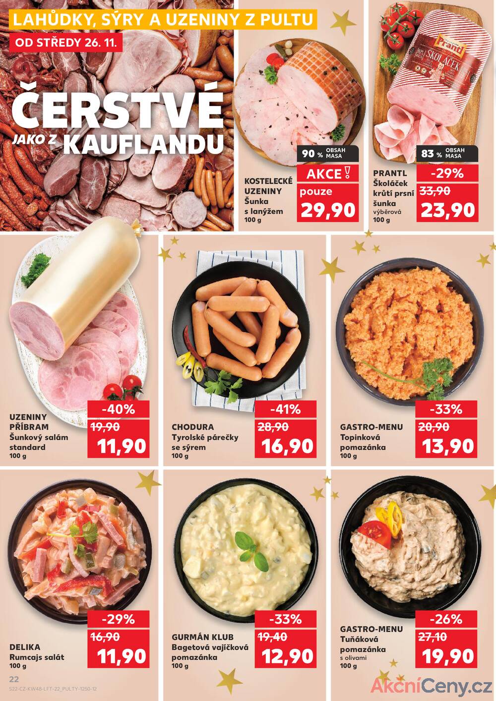 Leták Kaufland - Kaufland 26.11. - 2.12. - Kaufland Praha-Barrandov - strana 22 Leták Kaufland - Kaufland 26.11. - 2.12. - Kaufland Praha-Barrandov - strana 22