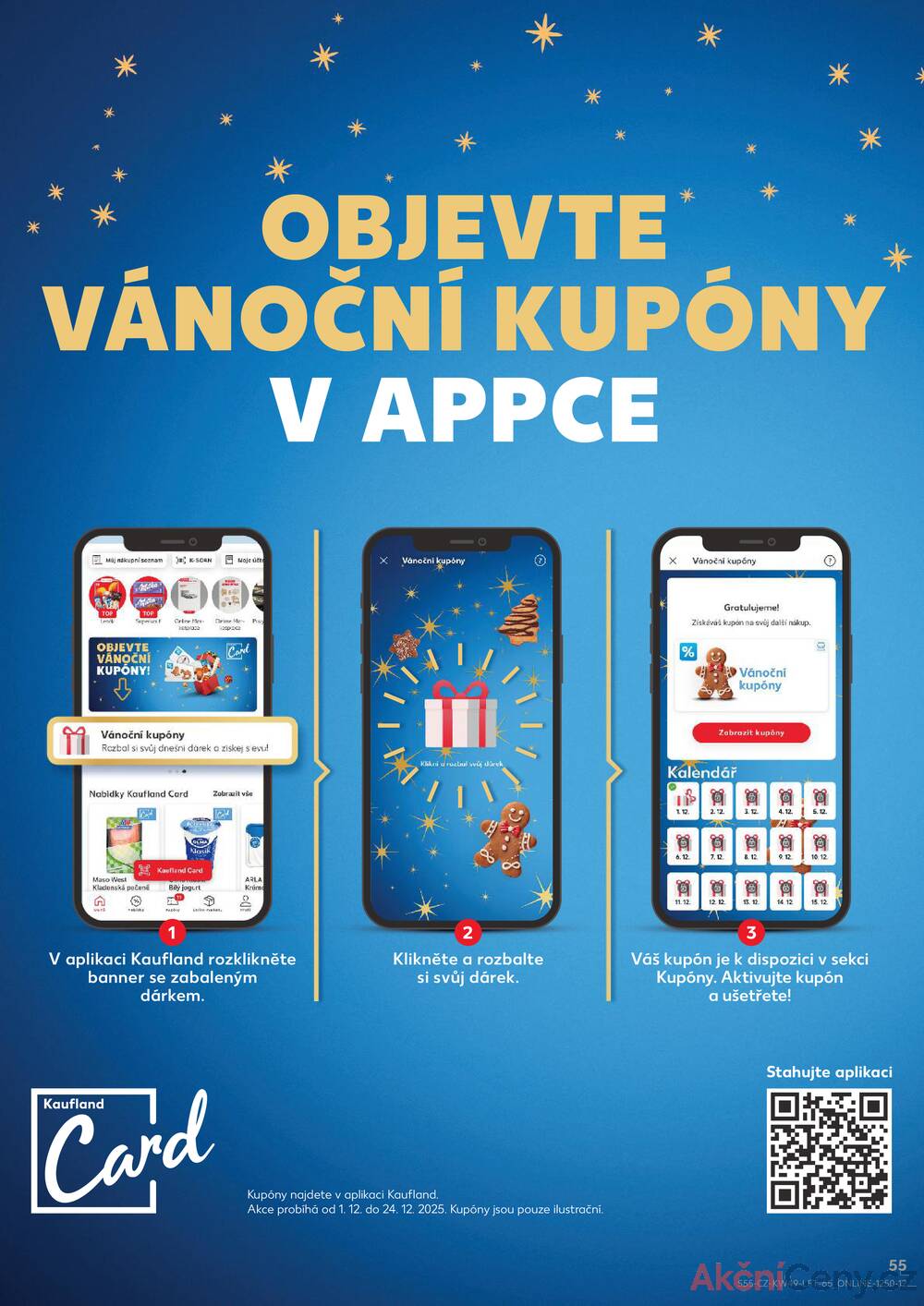 Leták Kaufland - Kaufland 3.12. - 9.12. - Kaufland - Chomutov - Otvice - strana 55 Leták Kaufland - Kaufland 3.12. - 9.12. - Kaufland - Chomutov - Otvice - strana 55