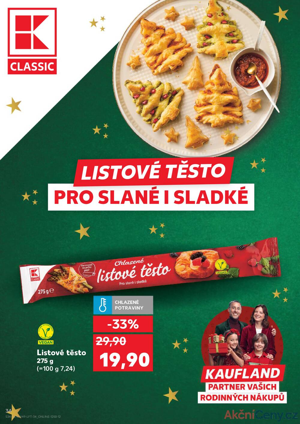 Leták Kaufland - Kaufland 3.12. - 9.12. - Kaufland - Kuřim - strana 34 Leták Kaufland - Kaufland 3.12. - 9.12. - Kaufland - Kuřim - strana 34