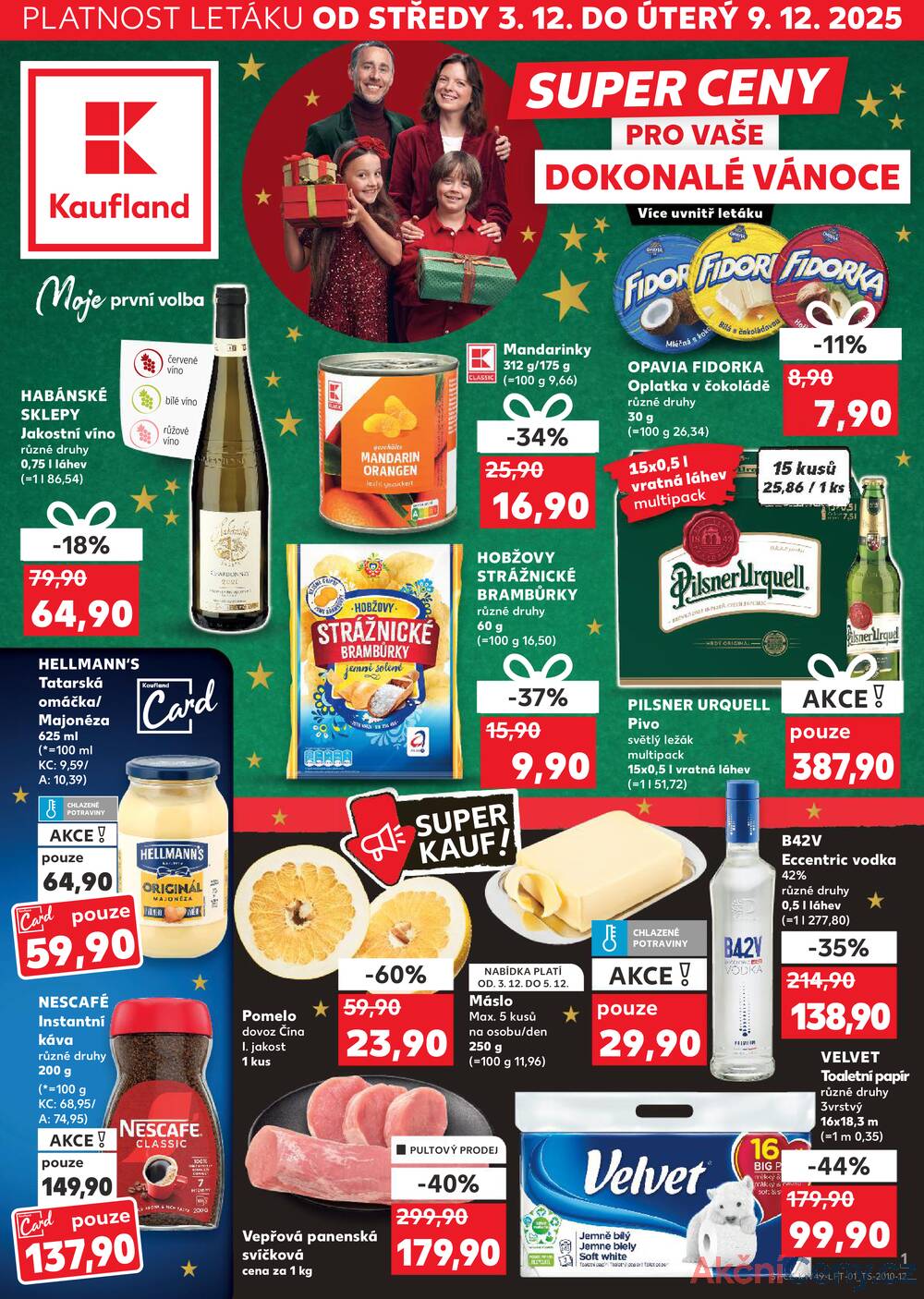 Leták Kaufland - Kaufland 3.12. - 9.12. - Kaufland - Žďár nad Sázavou - strana 1 Leták Kaufland - Kaufland 3.12. - 9.12. - Kaufland - Žďár nad Sázavou - strana 1
