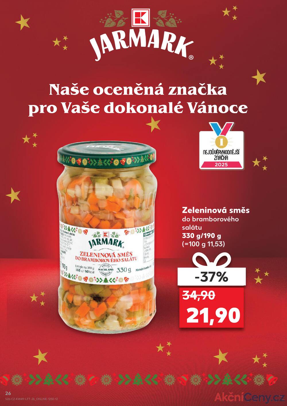 Leták Kaufland - Kaufland 3.12. - 9.12. - Kaufland - Pelhřimov - strana 26 Leták Kaufland - Kaufland 3.12. - 9.12. - Kaufland - Pelhřimov - strana 26