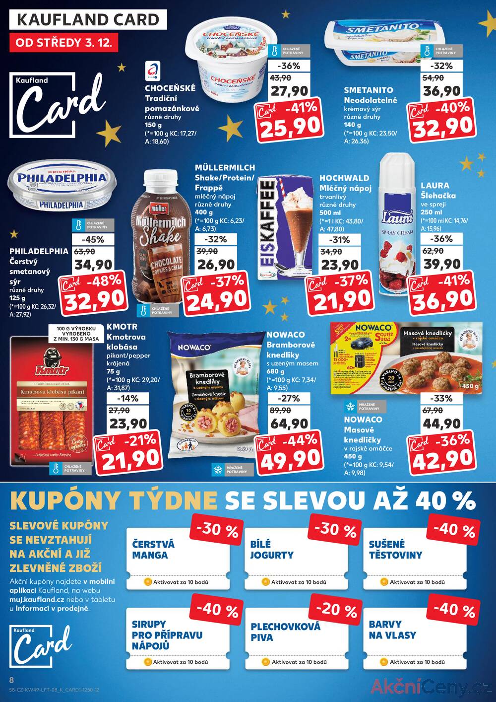 Leták Kaufland - Kaufland 3.12. - 9.12. - Kaufland - Český Těšín - strana 8 Leták Kaufland - Kaufland 3.12. - 9.12. - Kaufland - Český Těšín - strana 8
