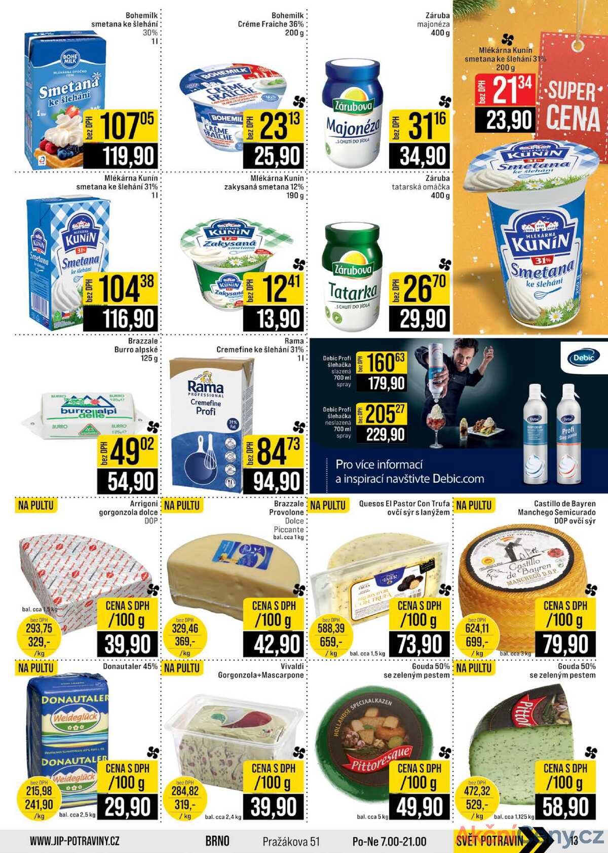 JIP Cash & Carry Brno, Praha, Ostrava, Jilemnice, Pardubice, Ostrava, Karlovy Vary, Olomouc a Zlín od 17.12. do 23.12.2025 strana 13