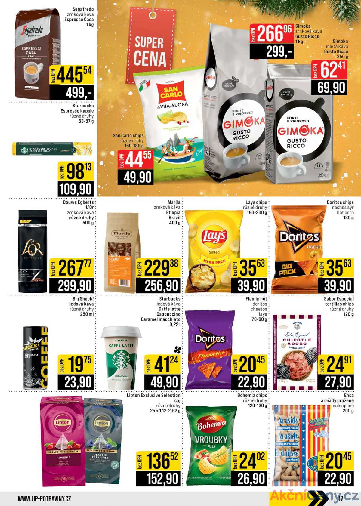JIP Cash & Carry Brno, Praha, Ostrava, Jilemnice, Pardubice, Ostrava, Karlovy Vary, Olomouc a Zlín od 17.12. do 23.12.2025 strana 17