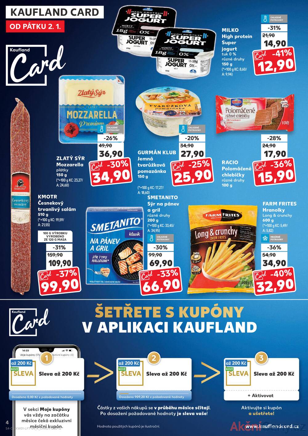 Leták Kaufland - Kaufland 2.1. - 6.1. - Kaufland - Chomutov - Otvice - strana 4 Leták Kaufland - Kaufland 2.1. - 6.1. - Kaufland - Chomutov - Otvice - strana 4