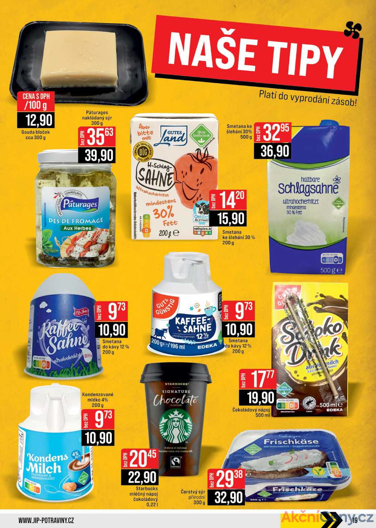 JIP Cash & Carry České Budějovice, Most, Náchod, Polička, Sušice a Svoboda nad Úpou od 2.1. do 7.1.2026 strana 19