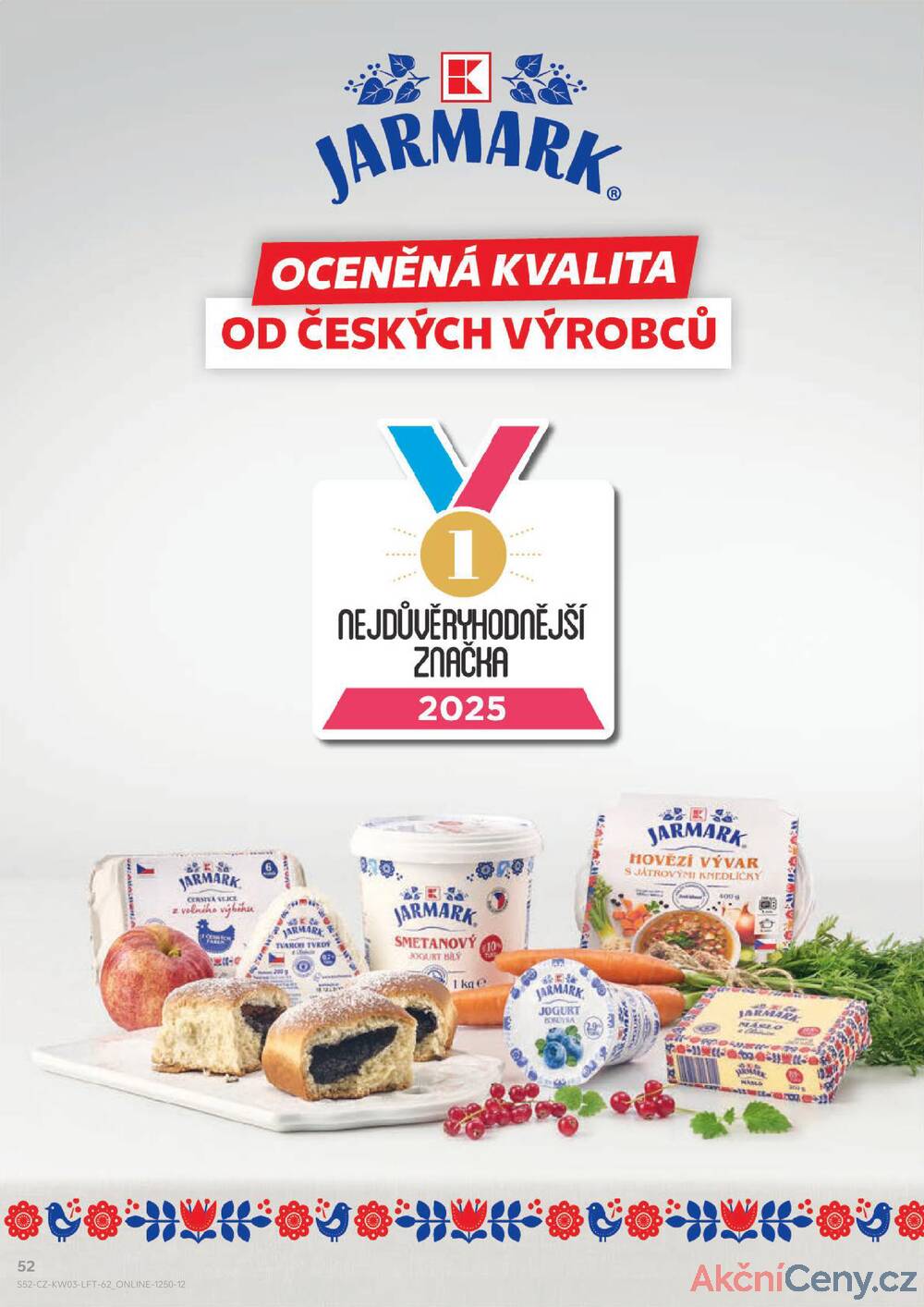 Leták Kaufland - Kaufland 14.1. - 20.1. - Kaufland - Praha 3 (Jarov) - strana 52 Leták Kaufland - Kaufland 14.1. - 20.1. - Kaufland - Praha 3 (Jarov) - strana 52