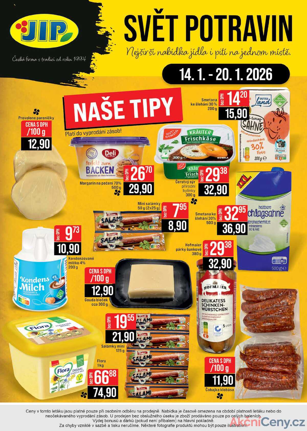 JIP Cash & Carry Brno, Praha, Ostrava, Jilemnice, Pardubice, Ostrava, Karlovy Vary, Olomouc a Zlín od 14.1. do 20.1.2026 strana 20