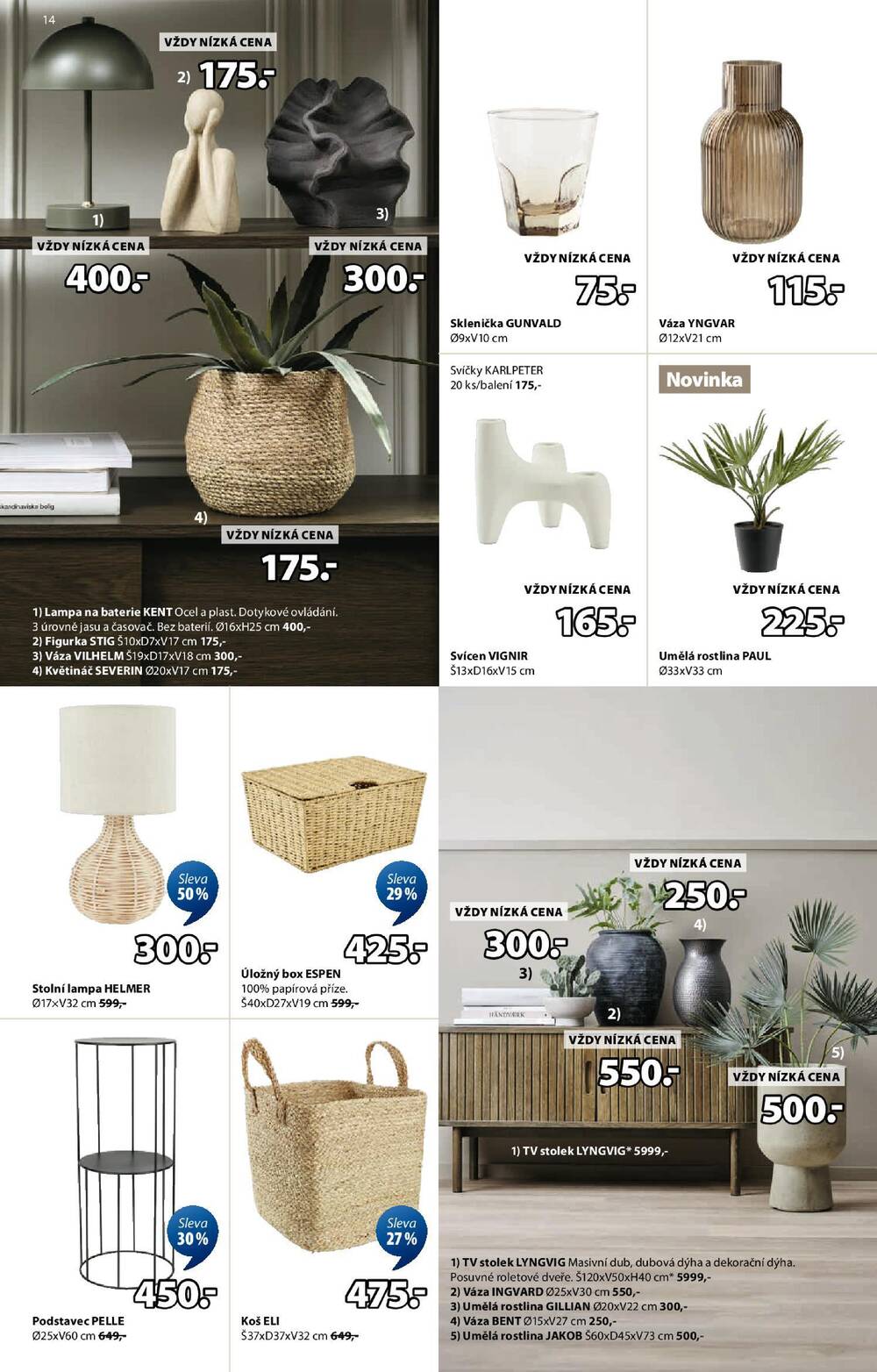 Leták Jysk - Jysk od 4.2. do 10.3.2026 - strana 14 Leták Jysk - Jysk od 4.2. do 10.3.2026 - strana 14