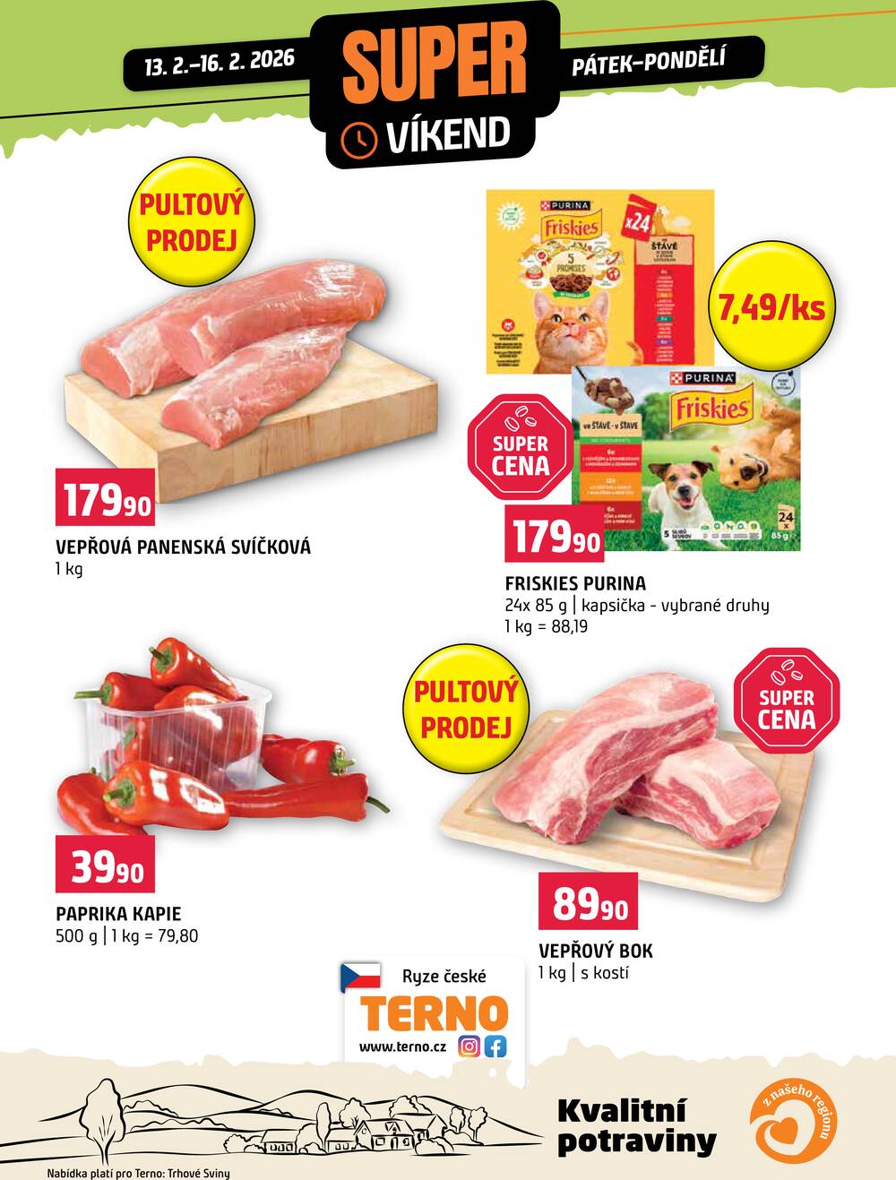 Terno Víkendová akce od 13.2. do 16.2.2026