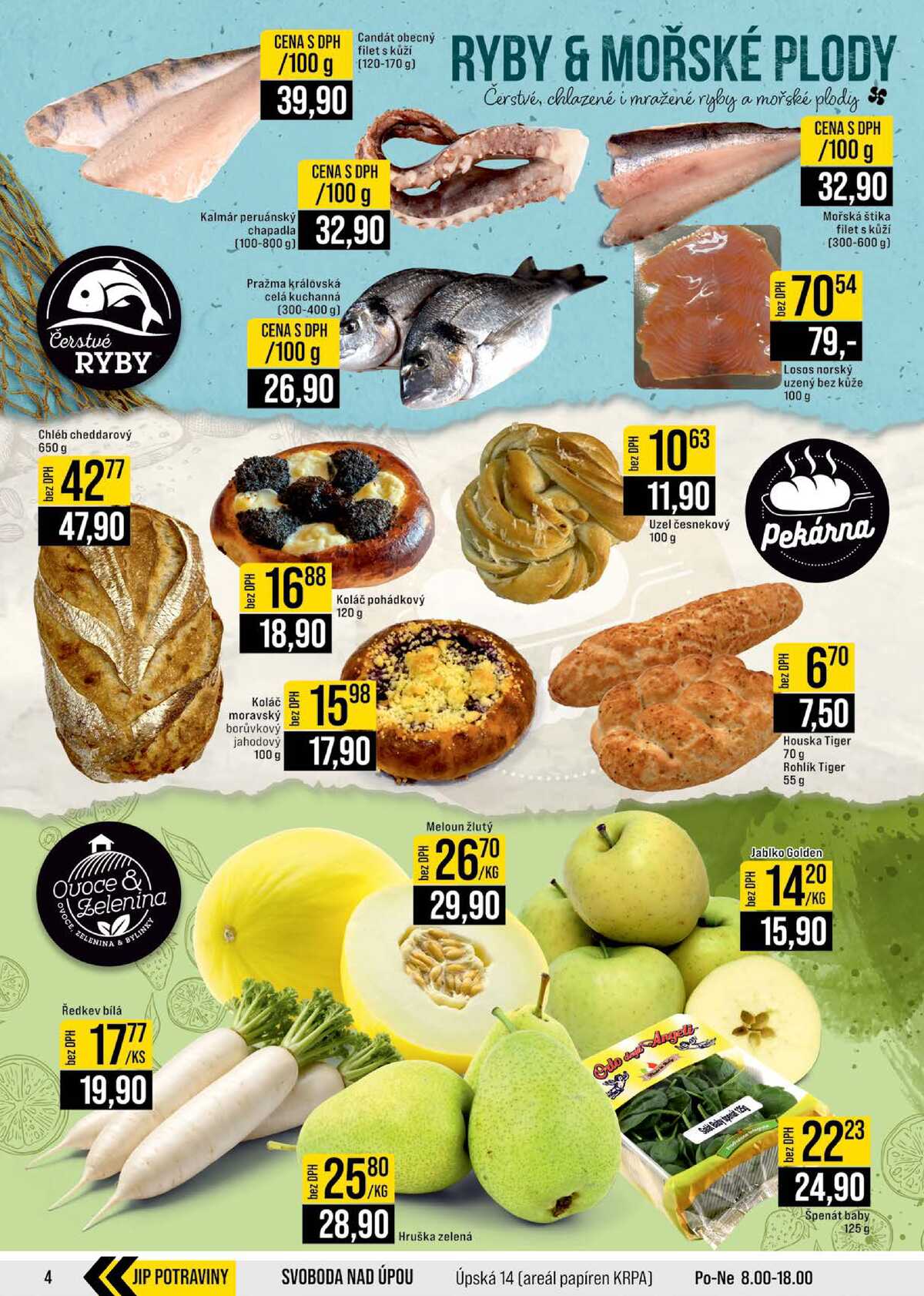 JIP Cash & Carry Brno, Praha, Ostrava, Jilemnice, Pardubice, Ostrava, Karlovy Vary, Olomouc a Zlín od 4.2. do 10.2.2026 strana 4
