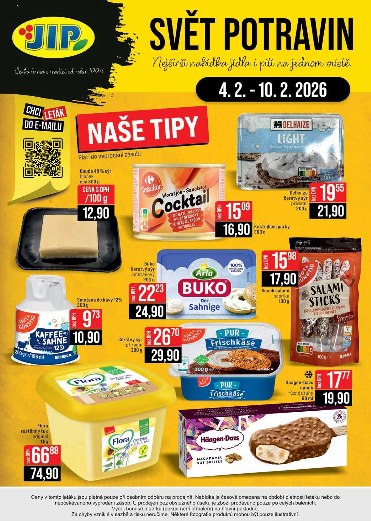 JIP Cash & Carry Brno, Praha, Ostrava, Jilemnice, Pardubice, Ostrava, Karlovy Vary, Olomouc a Zlín od 4.2. do 10.2.2026 strana 20
