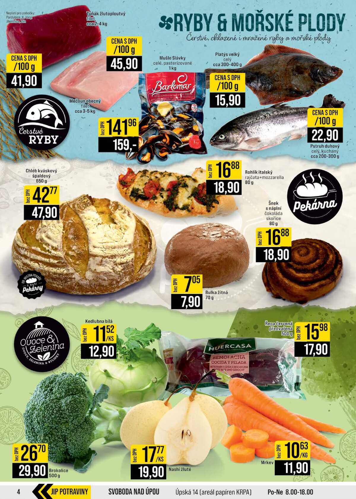 JIP Cash & Carry Brno, Praha, Ostrava, Jilemnice, Pardubice, Ostrava, Karlovy Vary, Olomouc a Zlín od 11.2. do 17.2.2026 strana 4