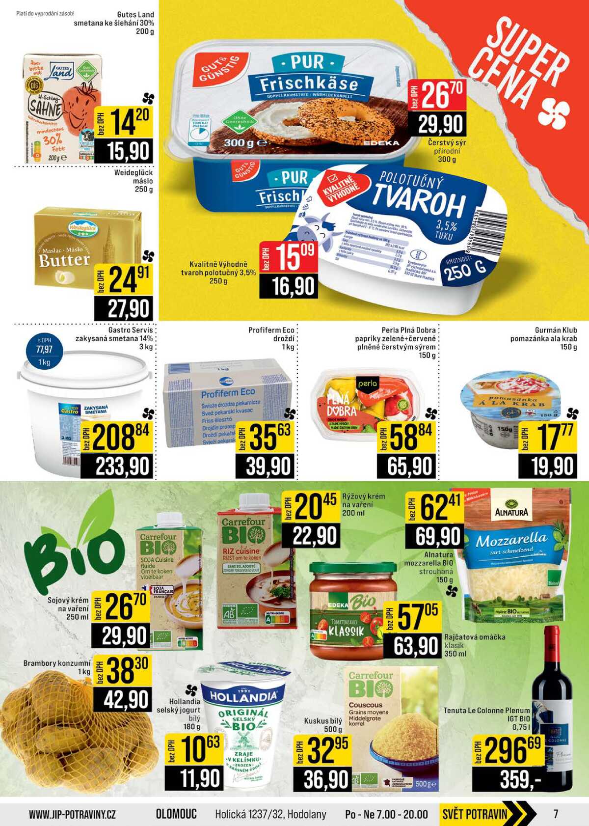 JIP Cash & Carry Brno, Praha, Ostrava, Jilemnice, Pardubice, Ostrava, Karlovy Vary, Olomouc a Zlín od 11.2. do 17.2.2026 strana 7