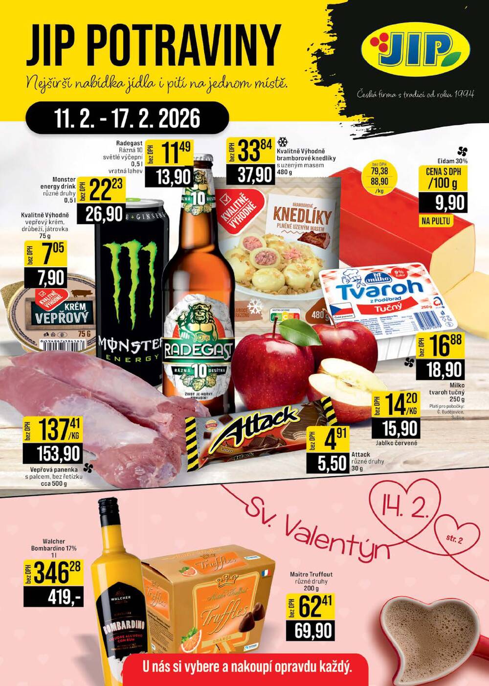 JIP Cash & Carry České Budějovice, Most, Náchod, Polička, Sušice a Svoboda nad Úpou od 11.2. do 17.2.2026