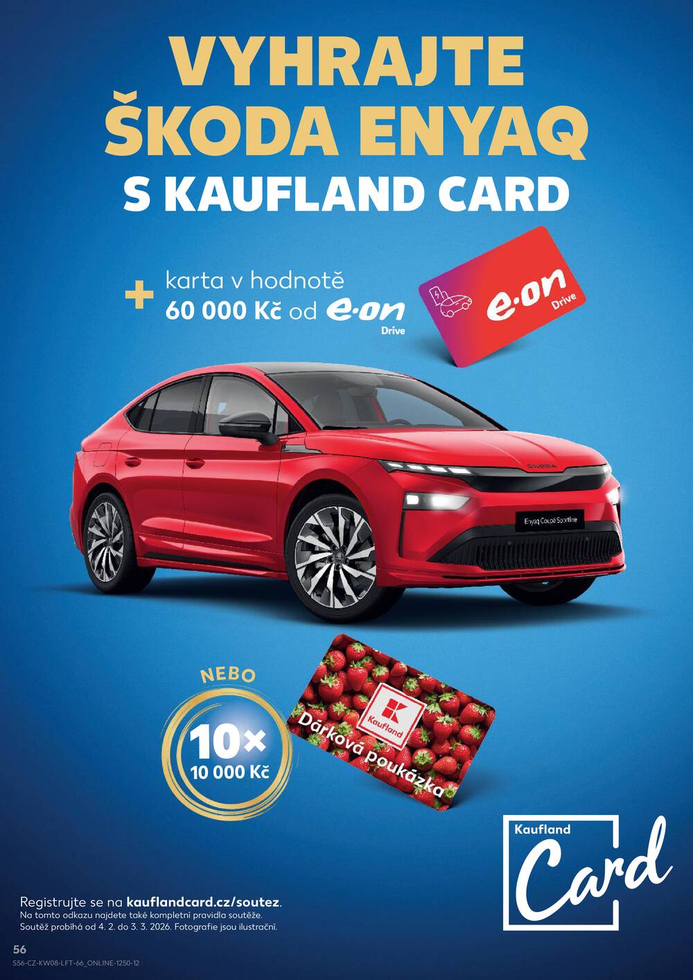 Leták Kaufland - Kaufland 18.2. - 24.2. - Kaufland - Praha 8 (Malý Klín) - strana 56 Leták Kaufland - Kaufland 18.2. - 24.2. - Kaufland - Praha 8 (Malý Klín) - strana 56